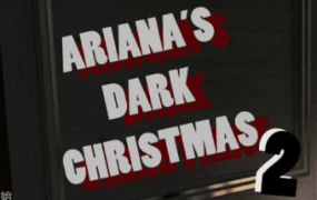 【欧美SLG/汉化/完结】阿丽安娜的黑暗圣诞2完结 AI版【PC+安卓/G/更新】